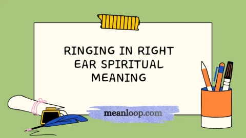 ringing in right ear spiritual meaning