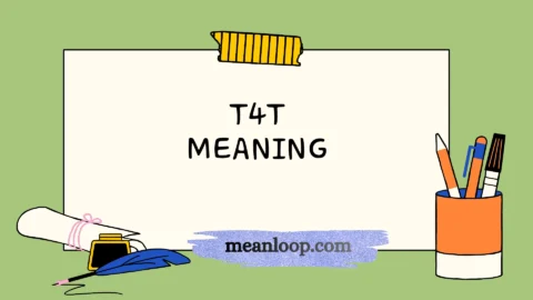 t4t meaning
